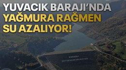 Yuvacık Barajı’nda yağmura rağmen su azalıyor!